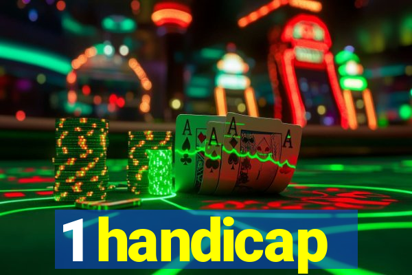 1 handicap